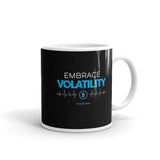 Embrace Volatility - Mug