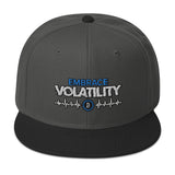 Embrace Volatility - Snapback Hat