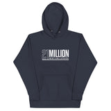 21 Million - Unisex Hoodie