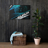 Embrace Volatility - Canvas 36" x 24"