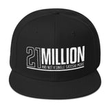 21 Million - Snapback Hat