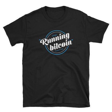 Running Bitcoin - Short-Sleeve Unisex T-Shirt