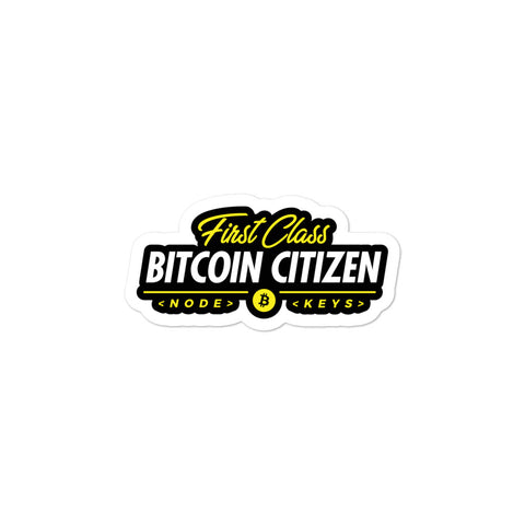 First Class Bitcoin Citizen - Stickers