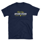 First Class Bitcoin Citizen - Short-Sleeve Unisex T-Shirt