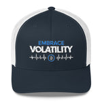 Embrace Volatility - Trucker Cap